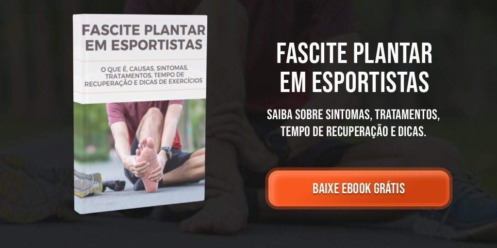 CTA Ebook grátis - Fascite Plantar